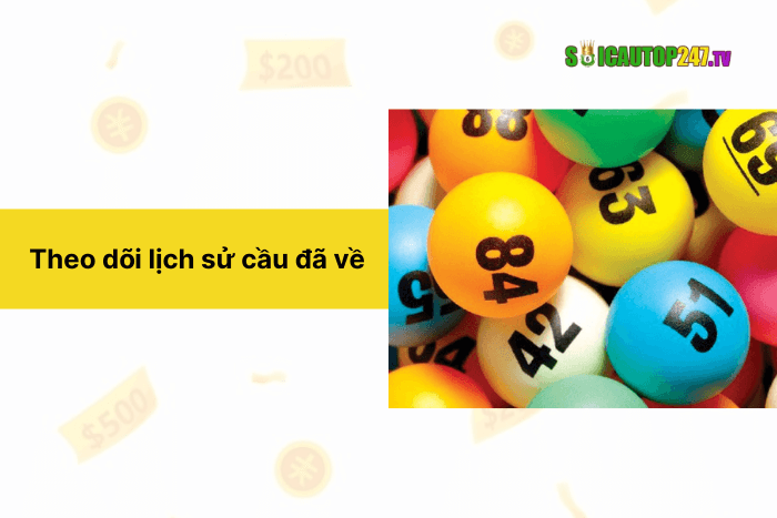 Soi cầu dựa vào xổ số đã về