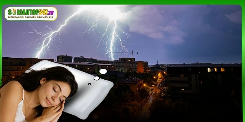 Mơ sấm sét nên đánh con số mấy dễ trúng thưởng?