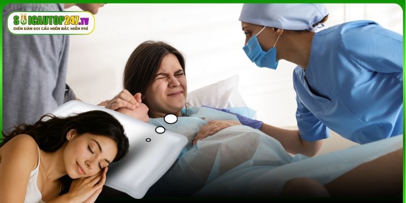 Nằm mơ thấy đẻ con chưa có gia đình là điềm báo tốt