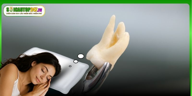 Ý nghĩa của giấc mơ thấy răng lung lay, chảy máu